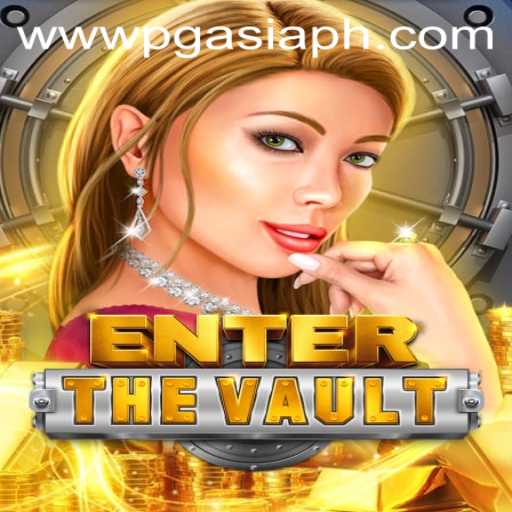EntertheVault: A Thrilling New Game Taking PGasia by Storm